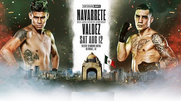 Top Rank Boxing Navarrete vs Valdez II